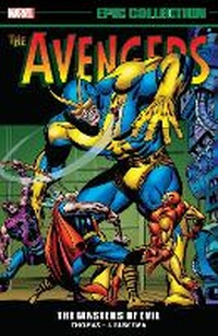 Enlarge image Cover: Avengers Epic Collection: Masters Of Evil - Marvel Comics