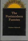 Cover: The Postmodern Fuentes - Bucknell University Press,U.S.