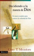 Cover: Decidiendo a la Manera de Dios - Vida Publishers