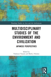 Enlarge image Cover: Multidisciplinary Studies of the Environment and Civilization - Routledge