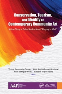 Abbildung von: Conservation, Tourism, and Identity of Contemporary Community Art - Apple Academic Press Inc.