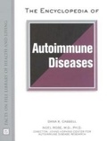 Cover: The Encyclopedia of Autoimmune Diseases - Facts On File Inc