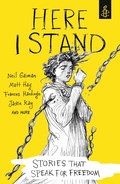 Cover: Here I Stand: Stories that Speak for Freedom - Walker Books Ltd