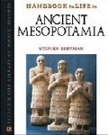 Cover: Handbook to Life in Ancient Mesopotamia - Facts On File Inc