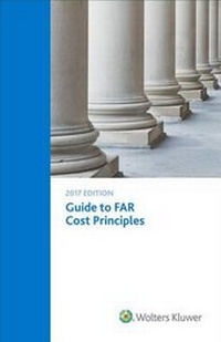 Abbildung von: Guide to Far Cost Principles - Wolters Kluwer Law & Business