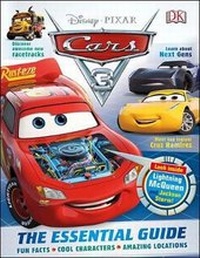 Enlarge image Cover: Disney Pixar Cars 3: The Essential Guide - DK Publishing (Dorling Kindersley)