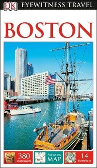 Abbildung von: DK Eyewitness Boston - DK Eyewitness Travel