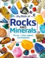 Cover: My Book of Rocks and Minerals - DK Children