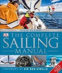 Enlarge image Cover: The Complete Sailing Manual, 4th Edition - Dorling Kindersley