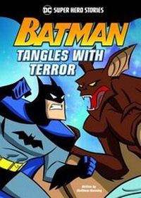 Enlarge image Cover: Batman Tangles with Terror - Raintree
