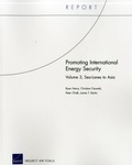 Cover: Promoting International Energy Security - RAND