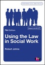 Cover: Using the Law in Social Work - Learning Matters Ltd