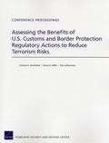 Cover: Assessing the Benefits of U.S. Customs and Border Protection Regulatory Actions to Reduce Terrorism Risks - RAND