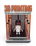 Cover: 3D Printing - Lerner Publishing Group