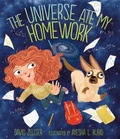 Cover: The Universe Ate My Homework - Lerner Publishing Group
