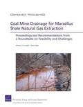 Cover: Coal Mine Drainage for Marcellus Shale Natural Gas Extraction - RAND