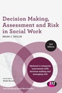 Cover: Decision Making, Assessment and Risk in Social Work - Learning Matters Ltd