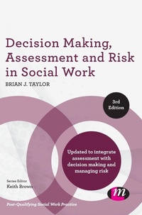 Enlarge image Cover: Decision Making, Assessment and Risk in Social Work - Learning Matters Ltd