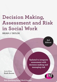 Enlarge image Cover: Decision Making, Assessment and Risk in Social Work - Learning Matters Ltd