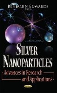 Enlarge image Cover: Silver Nanoparticles - Nova Science Publishers Inc
