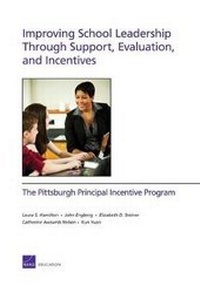 Enlarge image Cover: Improving School Leadership Through Support, Evaluation, and Incentives - RAND