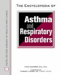 Cover: The Encyclopedia of Asthma and Respiratory Disorders - Facts On File Inc