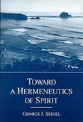 Cover: Toward a Hermeneutics of Spirit - Bucknell University Press,U.S.