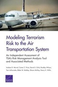 Cover: Modeling Terrorism Risk to the Air Transportation System - RAND