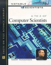 Enlarge image Cover: A to Z of Computer Scientists - Facts On File Inc
