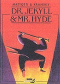 Cover: Dr. Jekyll & Mr. Hyde - NBM Publishing Company
