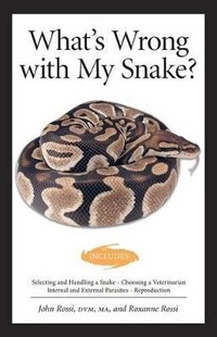 Abbildung von: What's Wrong With My Snake? (advanced Vivarium Systems) - Companion House