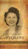 Cover: Journal to Help Guide Caregivers - Tate Publishing & Enterprises