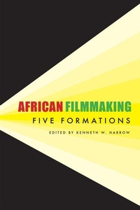 Enlarge image Cover: African Filmmaking - Michigan State University Press
