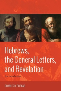 Enlarge image Cover: Hebrews, the General Letters, and Revelation - Wipf & Stock Publishers