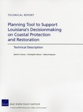 Cover: Planning Tool to Support Louisiana's Decisionmaking on Coastal Protection and Restoration - RAND