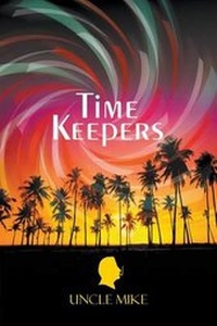 Enlarge image Cover: Time Keepers - LitFire Publishing