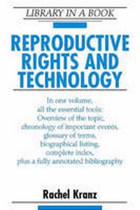 Enlarge image Cover: Reproductive Rights and Technology - Facts On File Inc