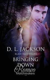 Enlarge image Cover: Bringing Down Romeo - Decadent Publishing Company