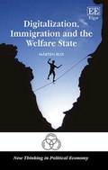 Cover: Digitalization, Immigration and the Welfare State - Edward Elgar Publishing