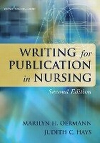 Enlarge image Cover: Writing for Publication in Nursing - Springer Publishing Company