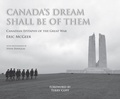Cover: Canada's Dream Shall Be of Them - Wilfrid Laurier University Press