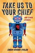 Cover: Take Us to Your Chief - Douglas & McIntyre