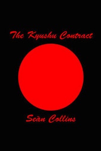 Enlarge image Cover: The Kyushu Contract - FastPrint Publishing