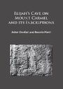 Cover: Elijah's Cave on Mount Carmel and its Inscriptions - Archaeopress Archaeology
