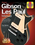 Cover: Gibson Les Paul Manual - J H Haynes & Co Ltd