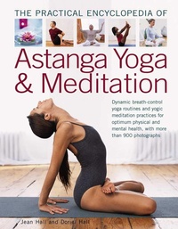 Abbildung von: The Practial Encyclopedia of Astanga Yoga & Meditation - Southwater