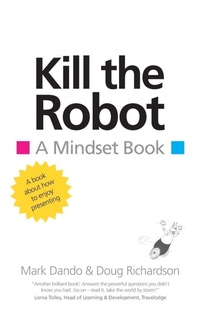 Enlarge image Cover: Kill the Robot - SilverWood Books Ltd