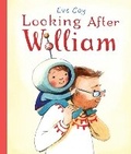 Cover: Looking After William - Andersen Press Ltd