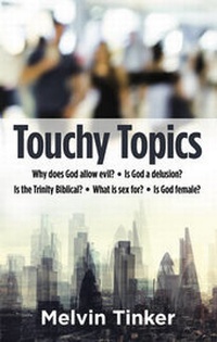 Enlarge image Cover: Touchy Topics - Evangelical Press