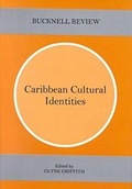 Cover: Caribbean Cultural Identities - Bucknell University Press,U.S.